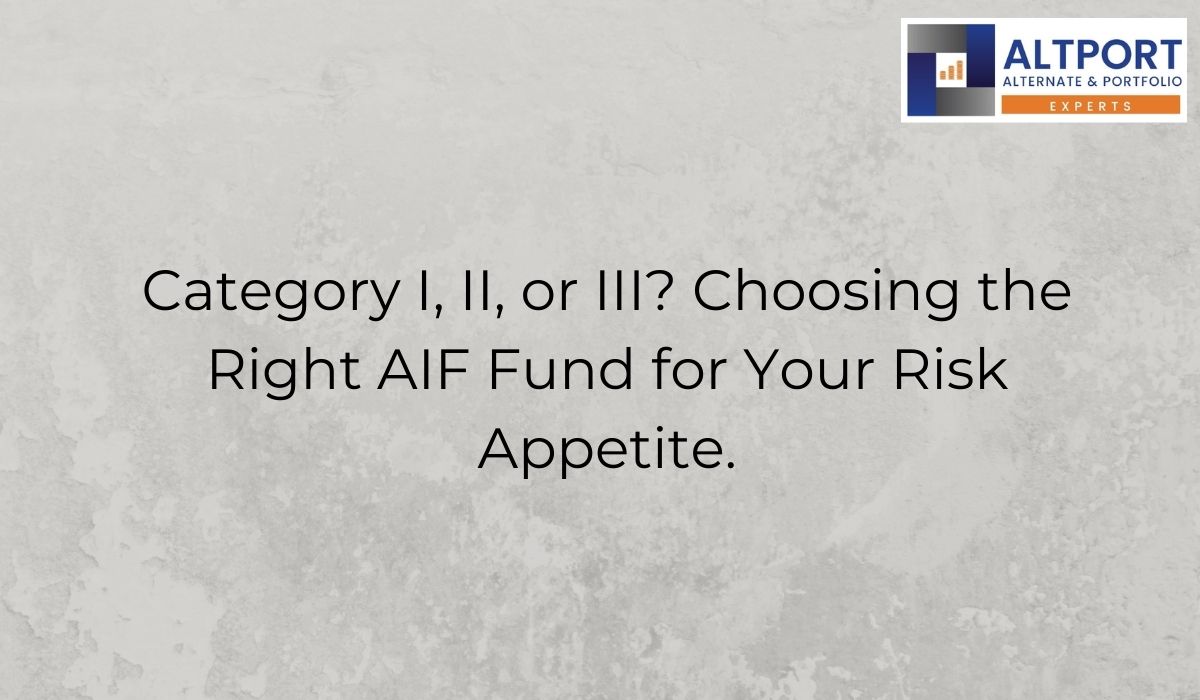 Right AIF Fund for Your Risk Appetite